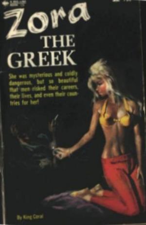 Cover of the book Zora The Greek by Bibi Lovinger