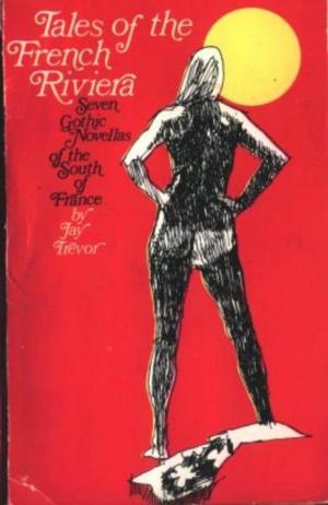 Book cover of Tales Of The French Riviera