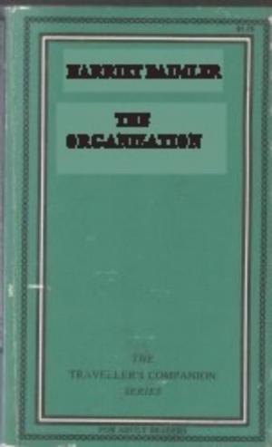 Cover of the book The Organisation by Richard E. Geis