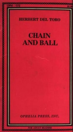 Cover of the book Chain And Ball by Leonard, Frank