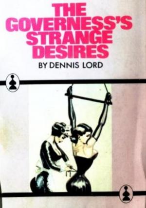 Cover of the book The Governess's Strange Desires by Peter Goullart