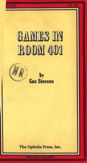 Cover of the book Games In Room 401 by Desmond, Robert