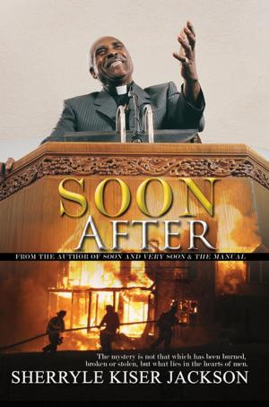 Cover of the book Soon After by Angel M. Hunter