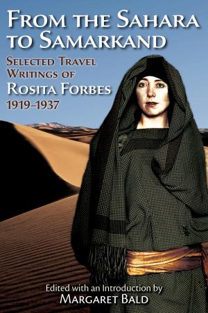Cover of the book From the Sahara to Samarkand by Hunter Lewis