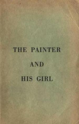 Cover of the book Painter And His Girl by Daimler, Harriet