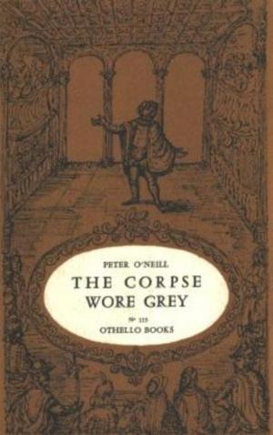 Cover of the book The Corpse Wore Grey by Cartwright, Chaucer
