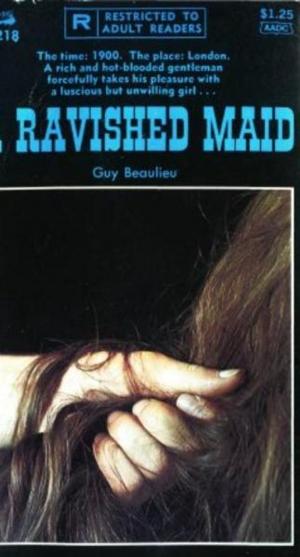 Cover of the book A Ravished Maid by Kellgren, Gabriel