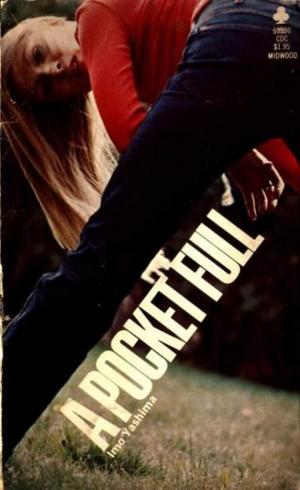 Cover of the book A Pocket Full by Montague, J.J.