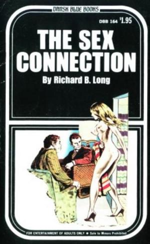 Cover of the book The Sex Connection by Seftali, Lela
