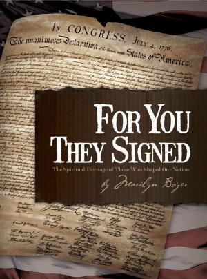 Cover of the book For You They Signed by Dr. Henry M. Morris