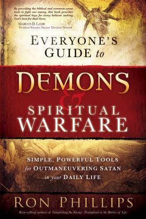 Cover of the book Everyone's Guide to Demons & Spiritual Warfare by Derrick Miles, Darrayl Miles