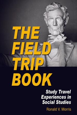 Cover of the book The Field Trip Book by Jeanne Cameron