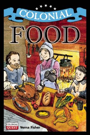 Cover of the book Colonial Food by Judy Dodge Cummings