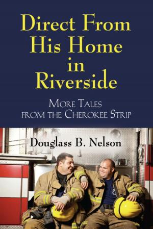 Cover of the book Direct From His Home in Riverside by Steven Yount