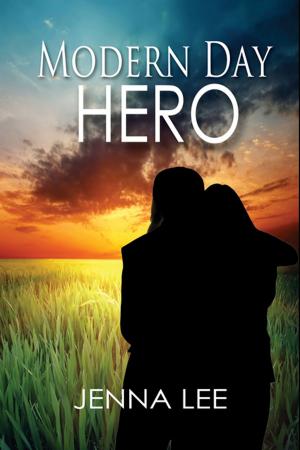 Cover of the book Modern Day Hero by Elena  Mikalsen