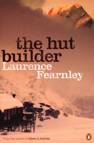 Cover of the book The Hut Builder by Kelly Wilson