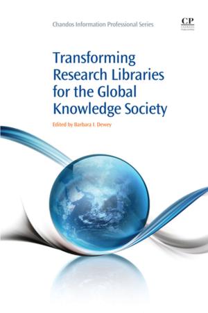 Cover of the book Transforming Research Libraries for the Global Knowledge Society by Rudi van Eldik, Wojciech Macyk