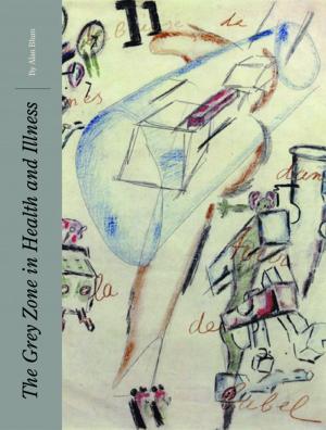 Cover of the book The Grey Zone of Health and Illness by Yana Hashamova
