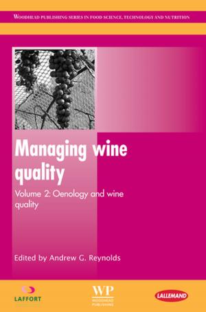 Cover of the book Managing Wine Quality by Philip J Ashworth, James L. Best, Daniel R Parsons