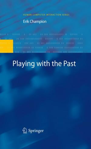 Cover of the book Playing with the Past by Michalis Vazirgiannis, Maria Halkidi, Dimitrious Gunopulos