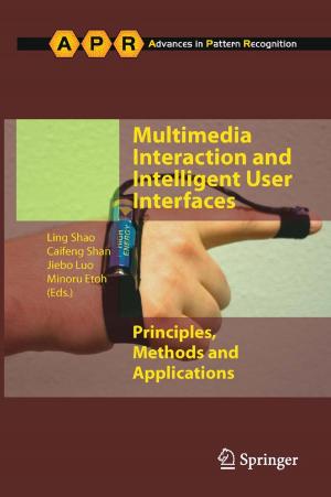 Cover of the book Multimedia Interaction and Intelligent User Interfaces by Mervyn Smyth, James Russell, Tony Milanowski