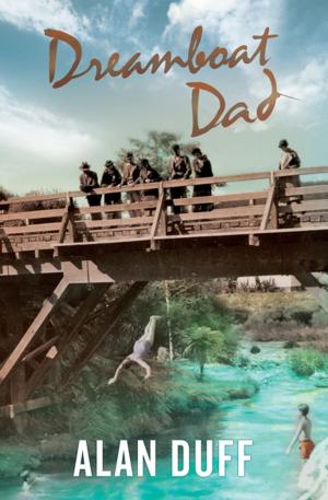 Cover of the book Dreamboat Dad by Deborah Coddington