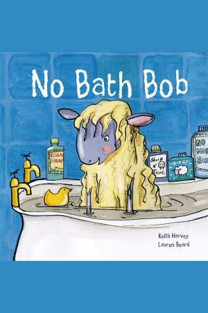Cover of the book No Bath Bob by Martin Garrett