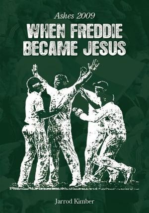 Cover of the book When Freddie Became Jesus by Marty Tulley