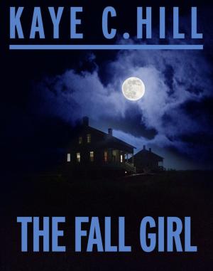 Cover of the book The Fall Girl by Jennifer Rebecca