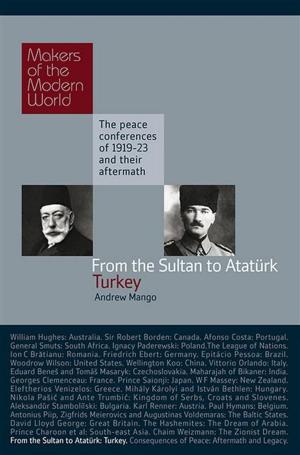 Cover of the book From the Sultan to Ataturk by Friedrich Schmidt-Bleek
