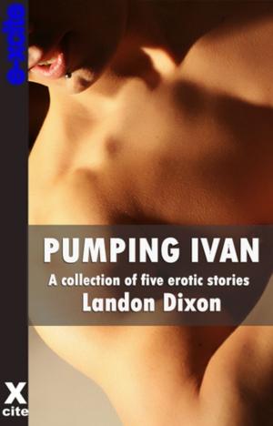 Cover of the book Pumping Ivan by Sommer Marsden