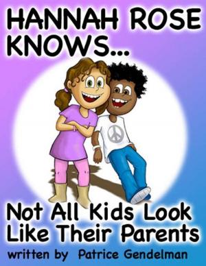 Cover of the book Not All Kids Look Like Their Parents by BJ Speer