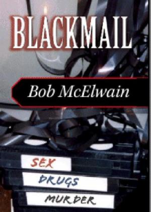 Cover of the book Blackmail by Steven Eutsler