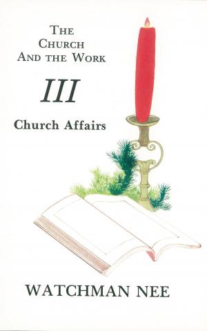 Cover of the book Church Affairs by Watchman Nee
