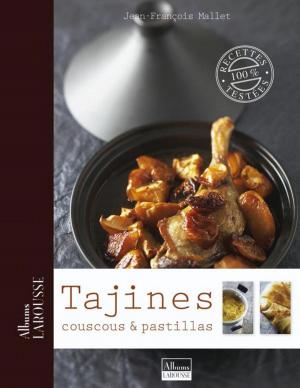 Cover of the book Tajines, couscous et pastillas by Pierre de Marivaux
