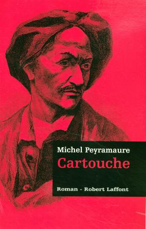 Cover of the book Cartouche - Les trois bandits - T1 by Laurent BORREDON, David REVAULT D'ALLONNES