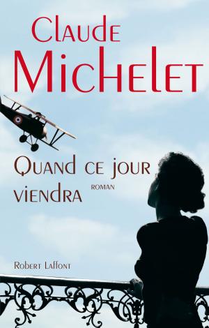 Cover of the book Quand ce jour viendra by Michel JEURY