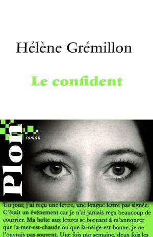 Cover of the book Le confident by Douglas KENNEDY