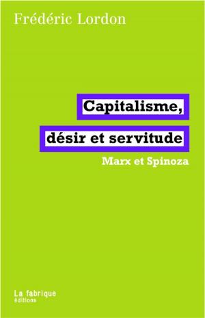 Cover of the book Capitalisme, désir et servitude by Charles Fourier