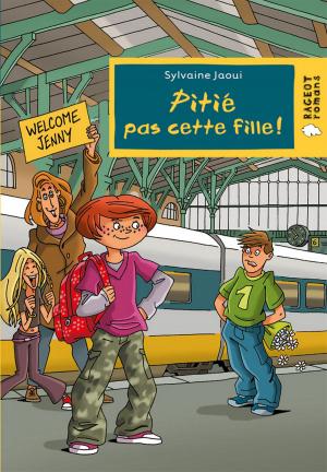 Cover of Pitié pas cette fille !
