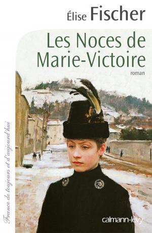 Book cover of Les Noces de Marie-Victoire