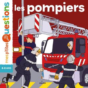 Cover of the book Les pompiers by Audrey Guiller