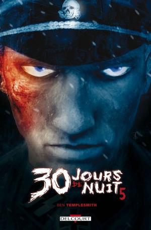 Cover of the book 30 jours de nuit T05 by Hub