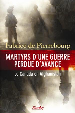 Book cover of Martyrs d'une guerre perdue d'avance