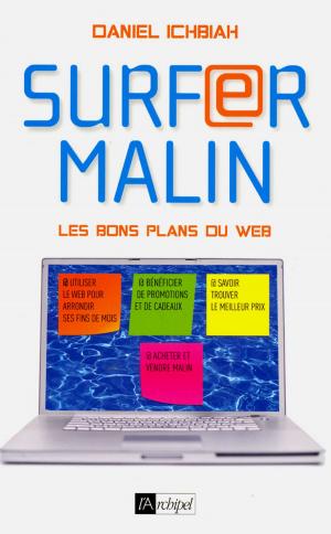 Cover of the book Surfer malin - Les bons plans du web by Rolande Causse