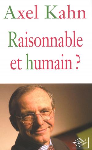 Cover of the book Raisonnable et humain ? by Vincent JAUVERT