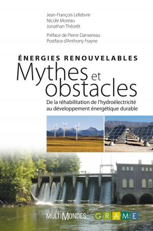 Cover of the book Énergies renouvelables : mythes et obstacles by Jean-Pierre Urbain