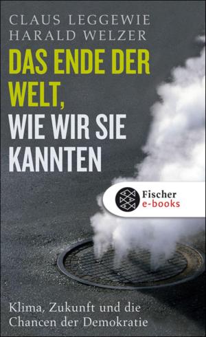 Book cover of Das Ende der Welt, wie wir sie kannten