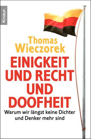 Book cover of Einigkeit und Recht und Doofheit