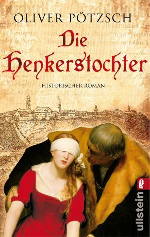 Cover of the book Die Henkerstochter by Markus Breitscheidel
